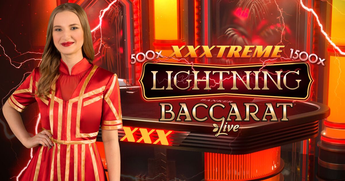 XXXtreme Lightning Baccarat XXXtreme Lightning Baccarat